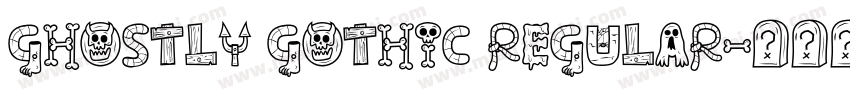 Ghostly Gothic Regular字体转换